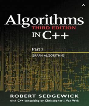 Algorithms In C++ Part 5: Graph Algorithms By Sedgewick, Robert By Thriftbooks, Paperback