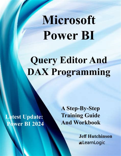 Microsoft Power BI Query Editor And DAX Programming