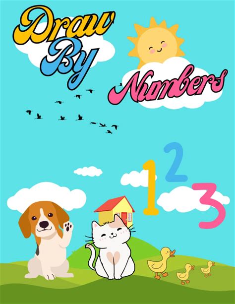 Draw By Numbers: Draw By Numbers For Kids