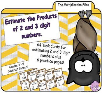 Multiplication Files - Estimation Of 2, 3, And 4 Digit Numbers
