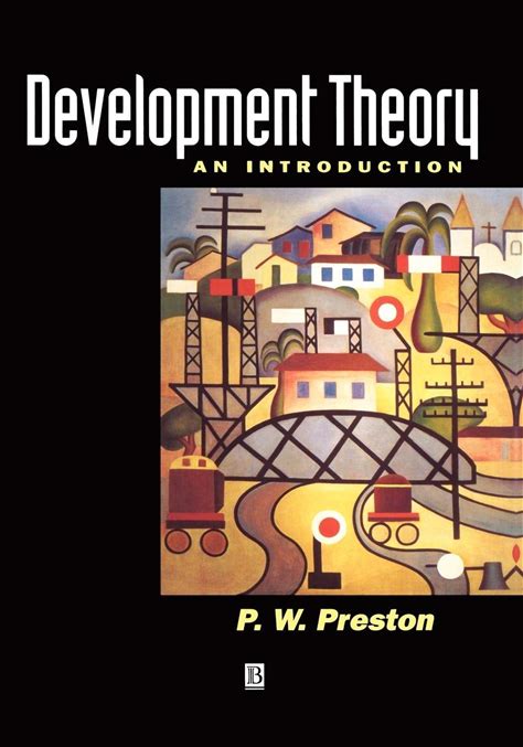 Development Theory: An Introduction To The Analysis Of Complex Change
