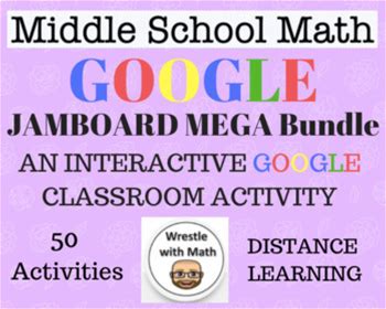 Middle School Math - Google Jamboard Mega Bundle (Distance Learning)