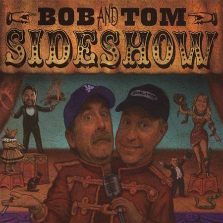 Sideshow [PA] By Bob & Tom (CD, 2004, 2 Discs, Friggermall Industries)