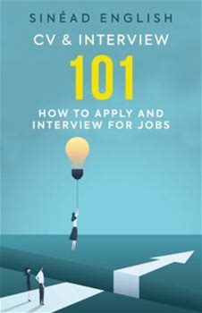 CV & Interview 101: How To Apply And Interview For Jobs By English, Sinéad By Polaris, Mass Market Paperback