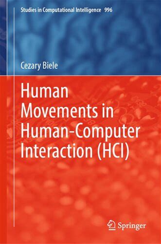 Human Movements In Human-Computer Interaction (Hci) (Pdf/Epub Version)