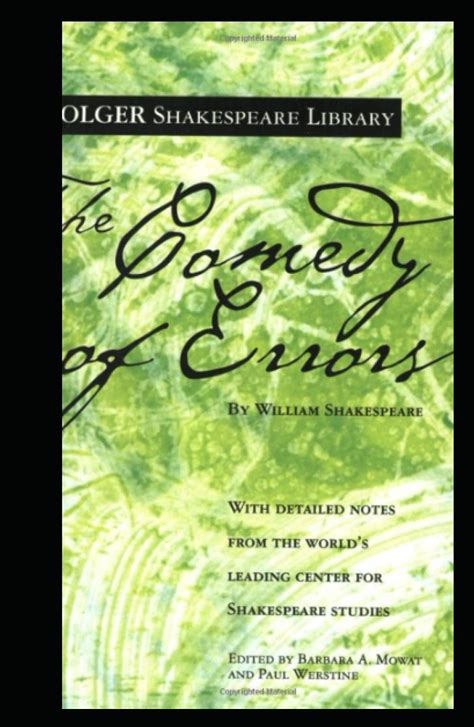 Comedy Of Errors: The Comedy Of Errors (No Fear Shakespeare), The Comedy Of Errors By William Shakespeare, The Comedy Of Errors Signet, The Comedy Of