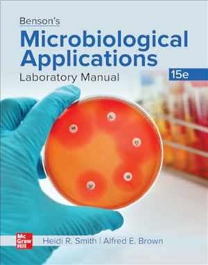 Loose Leaf For Benson's Microbiological Applications Lab Manual