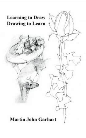 Learning To Draw - Drawing To Learn, (Paperback)