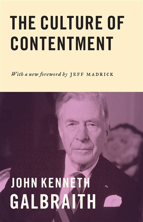 The Culture Of Contentment