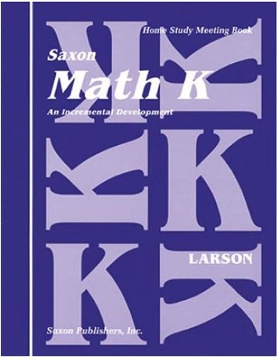 Houghton Mifflin Harcourt Math K: Homeschool Kit (Saxon Math K Homeschool) Teacher Edition