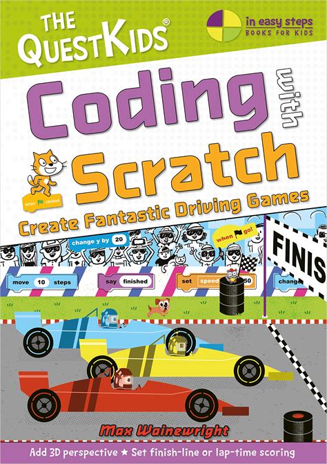Coding With Scratch - Create Fantastic Driving Games