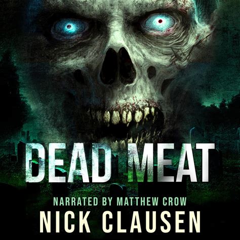 Dead Meat: The Complete Zombie Apocalypse Series