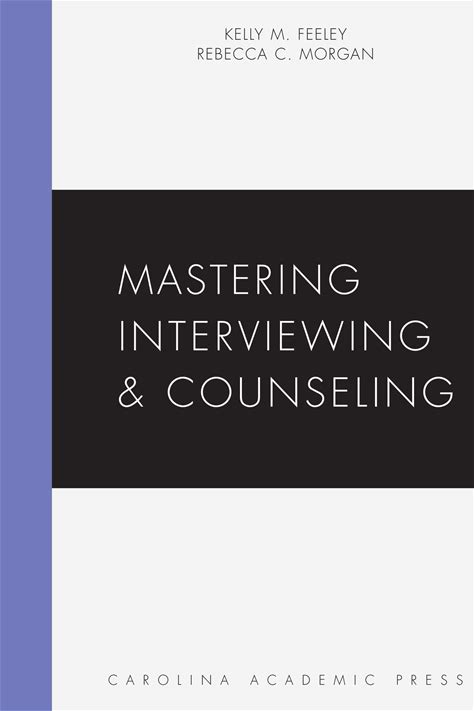 Mastering Interviewing And Counseling (Mastering Series)