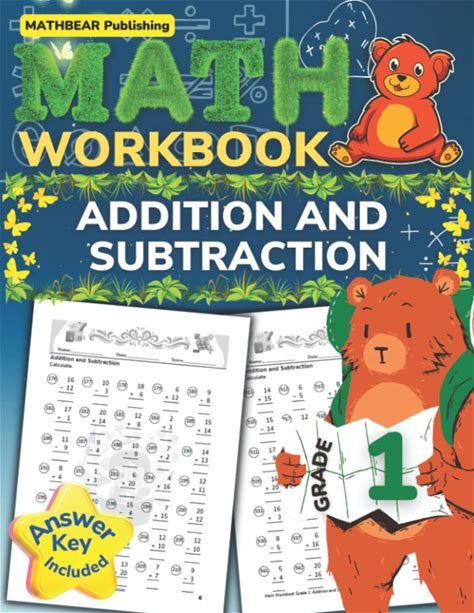 Mathbear: Math Workbook Grade 1: Addition And Subtraction: 1st Grade Math Workbook: Basic Addition And Subtraction For Kids Ages 6-7 With Answers (