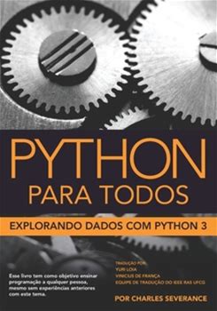 Python Para Todos: Explorando Dados Com Python 3 By Dr. Charles Russell Severance By Thriftbooks, Paperback