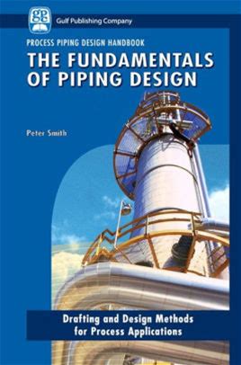(Ebook PDF) The Fundamentals Of Piping Design