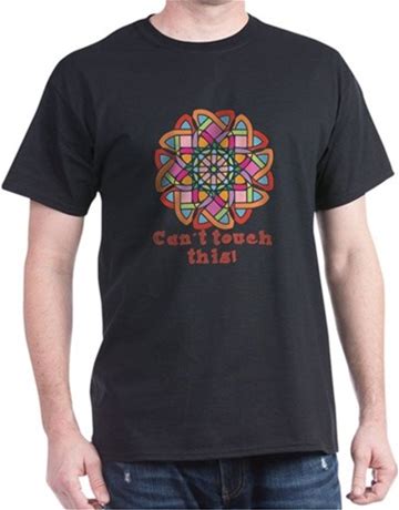 CANT TOUCH THIS! Dark T-Shirt