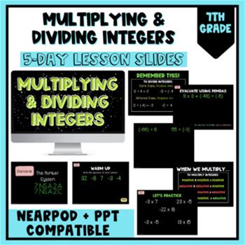 Multiplying And Dividing Integers Full Lessons | Powerpoint + Nearpod