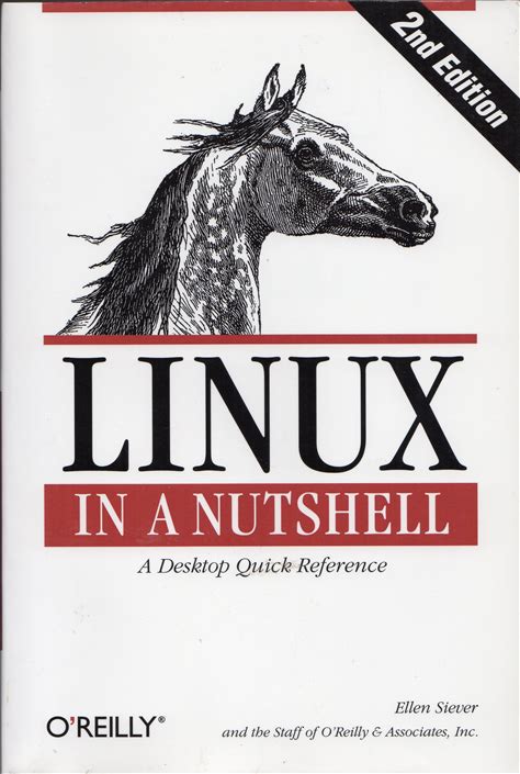 Linux In A Nutshell (In A Nutshell (O'reilly))