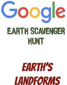 Google Earth Scavenger Hunt - Landforms