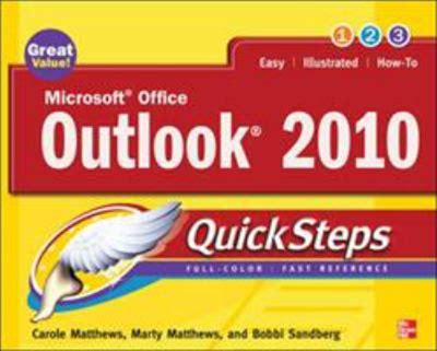 Carole Matthews Microsoft Office Outlook 2010 Quicksteps By (Paperback)