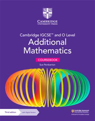 Cambridge Igcse(Tm) And O Level Additional Mathematics Coursebook With Digital Version (2 Years' Access) [With Access Code] [Book]
