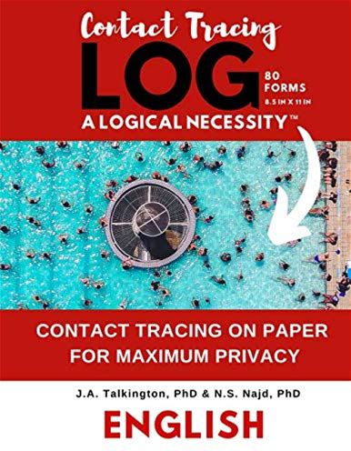 Contact Tracing Log - A Logical Necessity: 80 Blank Forms ENGLISH