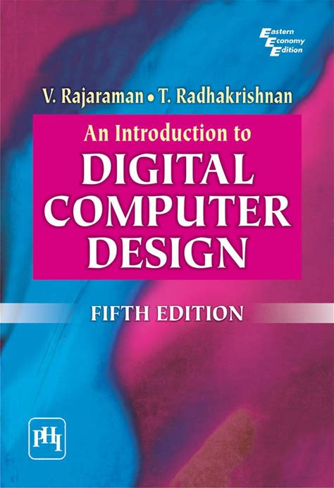 An Introduction To Digital Computer Design, 5Ed