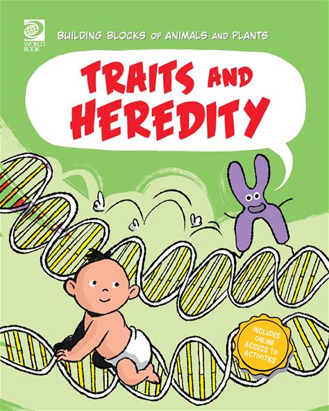 Traits And Heredity (Building Blocks Of Animals And Plants)