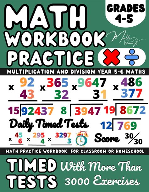 Math Workbook Grade 4-5 (Ages 9-11 ), Multiplication And Division Exercises: Multiply And Divide With 2-Digit, 3-Digit, 4-Digit, Multi-Digit Number,