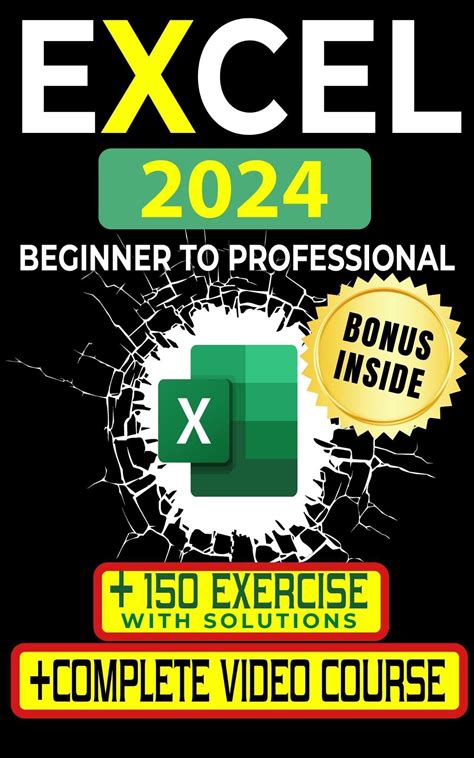 EXCEL CRASH COURSE: The Ultimate Guide To Master Microsoft Excel From Zero To Expert In 7 Days. Explore All Formulas, Functions, Charts, Pivot Tables