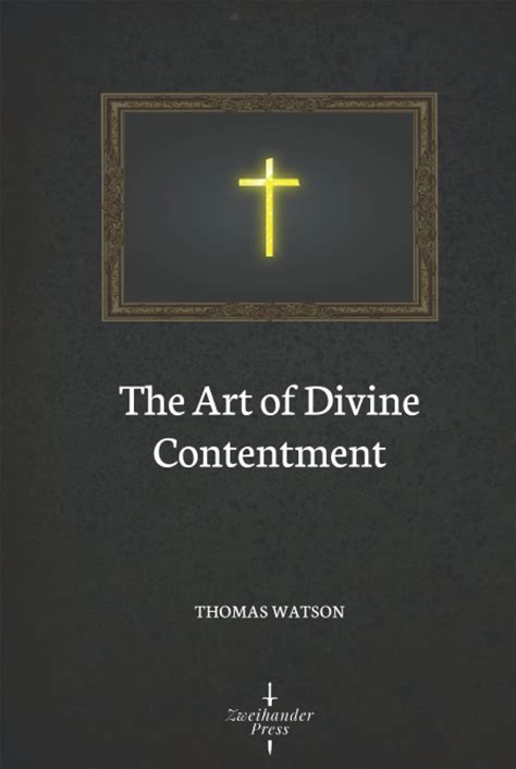 The Art Of Divine Contentment (Illustrated)