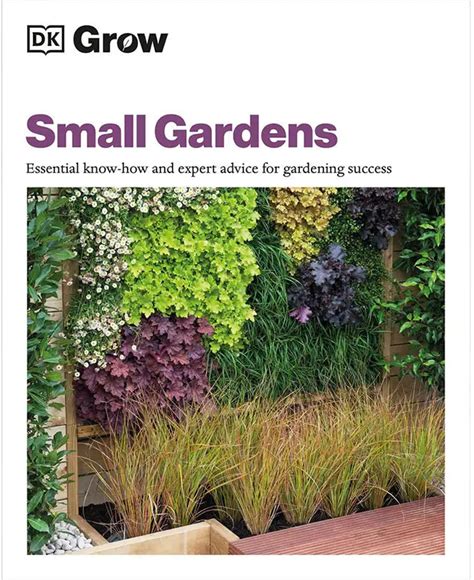 Grow Small Gardens: Expert Advice For Small-Space Gardening | Grow Small Gardens