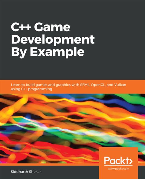 C++ Game Development By Example - 1st Edition (Ebook)