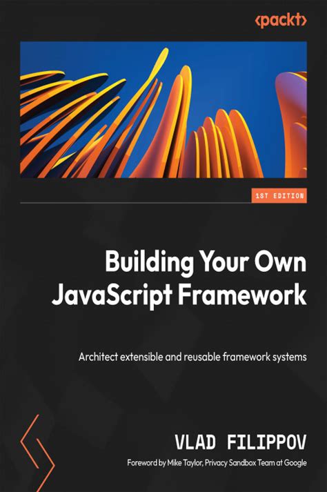 Building Your Own Javascript Framework (Ebook)
