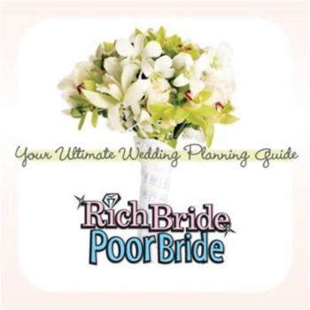Rich Bride Poor Bride: Your Ultimate Wedding Planning Guide By Buckley, Sean By Thriftbooks, Paperback