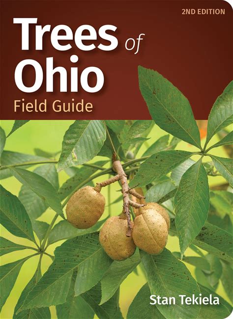 Trees Of Ohio Field Guide (Tree Identification Guides)