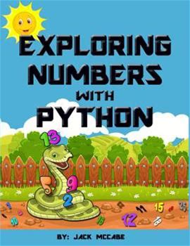 Exploring Numbers With Python By Mccabe, Jack By Thriftbooks, Paperback