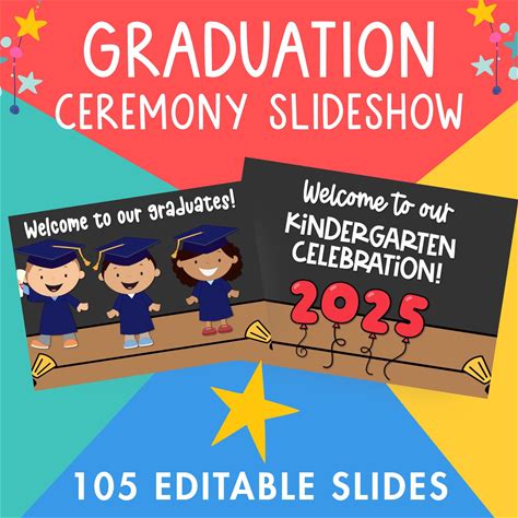 Graduation Slideshow, Preschool & Kindergarten, 109 Slides (Google Slides)
