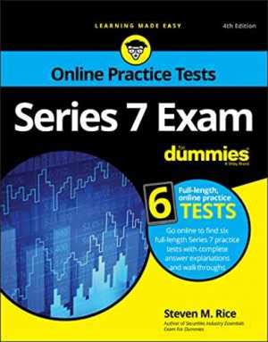 Series 7 Exam For Dummies With Online Practice Tests (For Dummies (Business & Personal Finance))