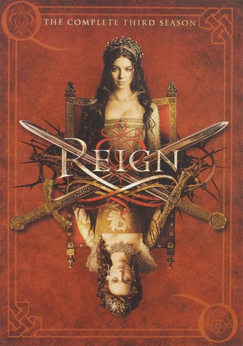 Reign: The Complete Third Season