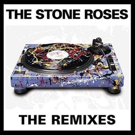 The Stone Roses - Remixes