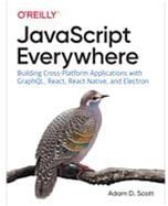 Oreilly & Associates Inc Javascript Everywhere