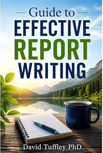 Guide To Effective Report Writing