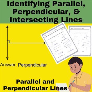 Identifying Parallel, Perpendicular, Intersecting Lines From Graphs Worksheets