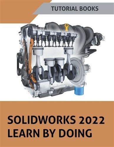 Tutorial Books Solidworks 2022 Learn By Doing Paperback UK Import. Books. 9798201939922.