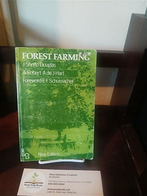 Forest Farming: Towards A Solution To Problems Of World Hunger And Conservation