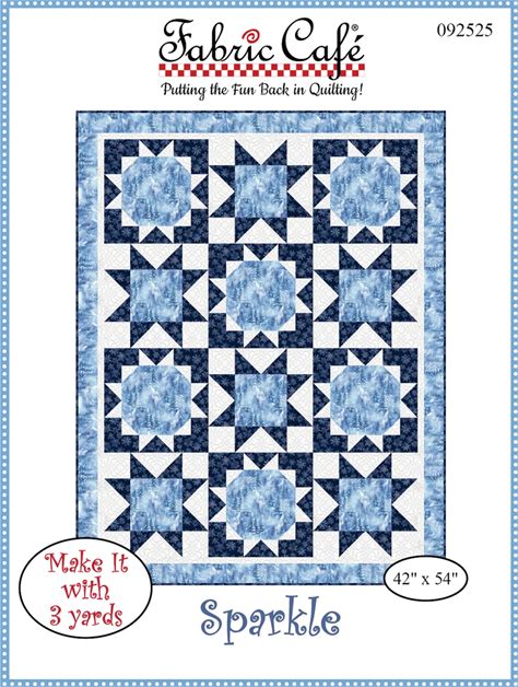 Sparkle 3-Yard Quilt Pattern