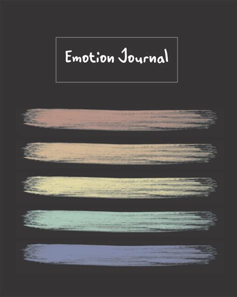 Emotion Journal: With Feelings Wheel (How To Feel Your Feelings)