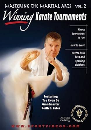 Mastering The Martial Arts: Winning Karate Tournaments (Kata, Sparring And Weapons) DVD